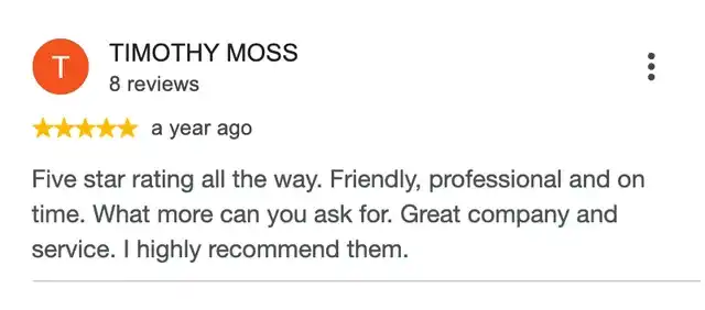 5-star Google review from TIMOTHY MOSS